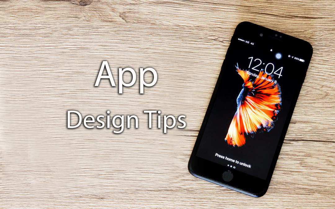 App Design Tips